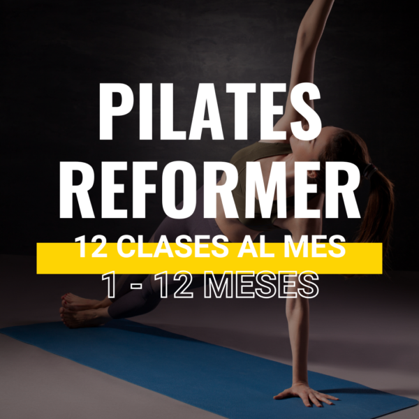 Pilates Reformer - 12 Clases al Mes